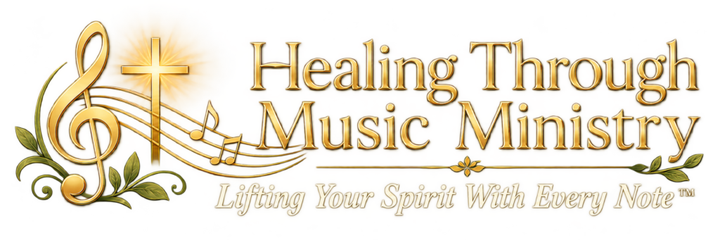 Healing Through Music Ministry